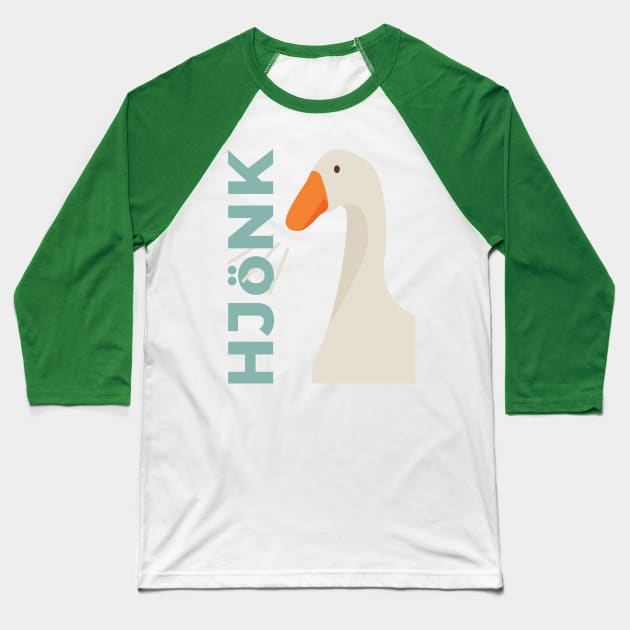Hjonk - Goose Game - Honking Goose Baseball T-Shirt by anycolordesigns